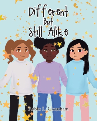 Different But Still Alike 8888320296 Book Cover