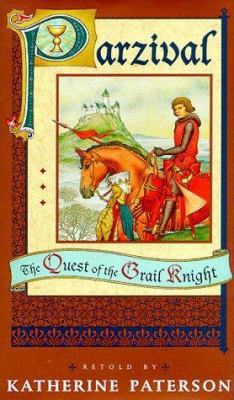 Parzival: The Quest of the Grail Knight 0525675795 Book Cover