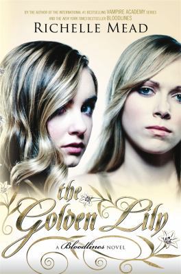 The Golden Lily: Bloodlines Book 2 0143571605 Book Cover