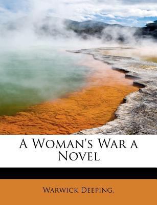 A Woman's War a Novel 1241256586 Book Cover