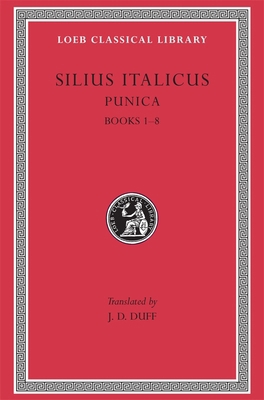 Punica, Volume I: Books 1-8 [Latin] 0674993055 Book Cover