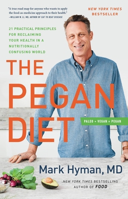 The Pegan Diet: 21 Practical Principles for Rec... 031653708X Book Cover