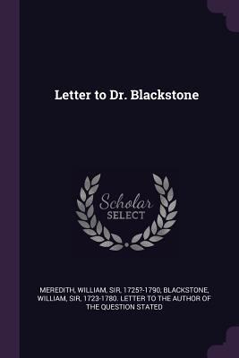 Letter to Dr. Blackstone 1379059593 Book Cover