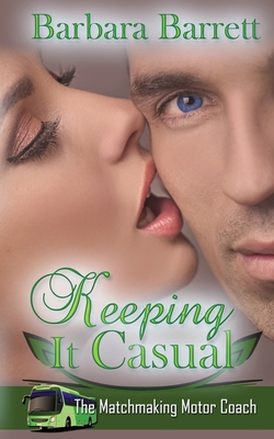 Keeping It Casual 1509209670 Book Cover