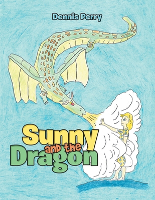 Sunny and the Dragon 1663271852 Book Cover