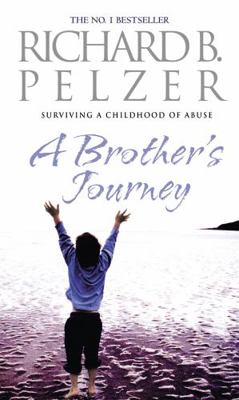 A Brother's Journey: Surviving a Childhood of A... 0751536008 Book Cover