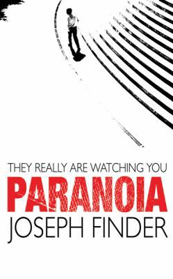 Paranoia. Joseph Finder 0752865498 Book Cover