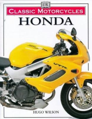 Honda (Classic Motorcycles) 0751306258 Book Cover