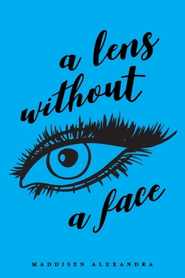 A Lens Without a Face 1734253517 Book Cover