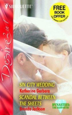 Sin City Wedding / Scandal Between the Sheets (... 037360193X Book Cover