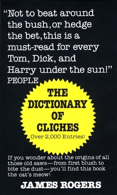 The Dictionary of Cliches B00A2M3Q3Y Book Cover