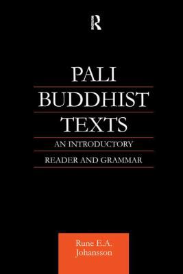 Pali Buddhist Texts: An Introductory Reader and... 1138143103 Book Cover