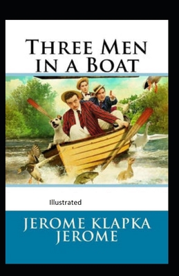 Paperback Three Men in a Boat Illustrated Book