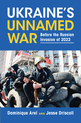 Ukraine's Unnamed War 1009055941 Book Cover