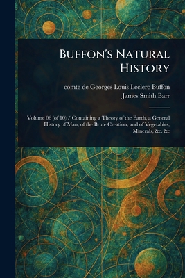 Buffon's Natural History 1023210436 Book Cover