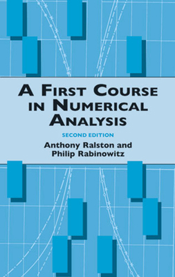 A First Course in Numerical Analysis: Second Ed... 048641454X Book Cover