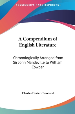 A Compendium of English Literature: Chronologic... 1161625755 Book Cover