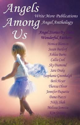 Angels Among Us 0985786647 Book Cover