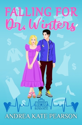 Falling for Dr. Winters: An Alpine Hospital Rom... B0B676BV3Z Book Cover