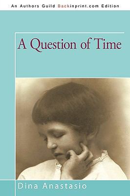 A Question of Time 1450206069 Book Cover