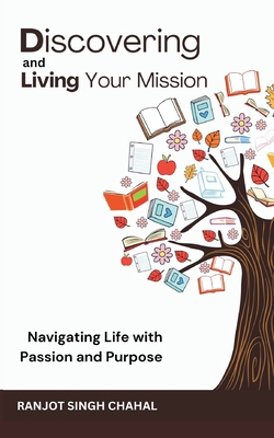 Discovering and Living Your Mission 9359252239 Book Cover