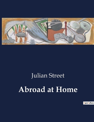 Abroad at Home B0CSVF16WV Book Cover