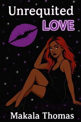 Unrequited Love B0FBS3CFTF Book Cover