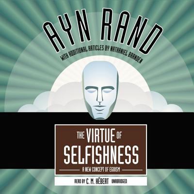 The Virtue of Selfishness: A New Concept of Egoism 0786165456 Book Cover