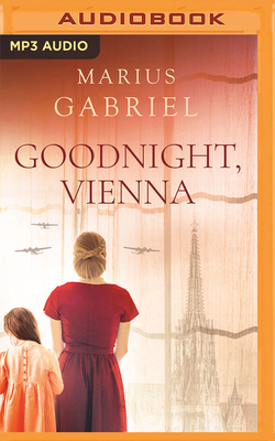 Goodnight, Vienna 1713646749 Book Cover