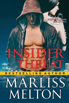 Insider Threat (The Echo Platoon Series, Book 4) 1644573148 Book Cover