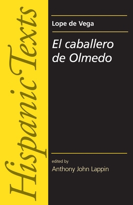El Caballero de Olmedo by Lope de Vega Carpio 0719070600 Book Cover