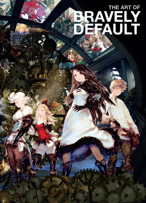 The Art of Bravely Default 1506710263 Book Cover