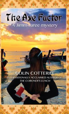 The Axe Factor (A Jimm Juree Mystery) [Large Print] 1410471101 Book Cover