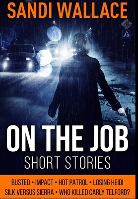 On the Job: Premium Hardcover Edition 1715929543 Book Cover