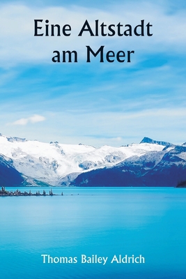 An Old Town By The Sea [German] 935790672X Book Cover
