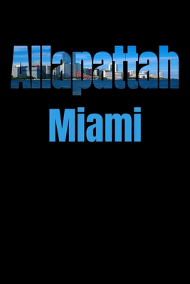 Allapattah: Miami Neighborhood Skyline 1687787999 Book Cover