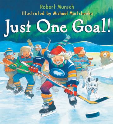 Just One Goal! 0545990343 Book Cover