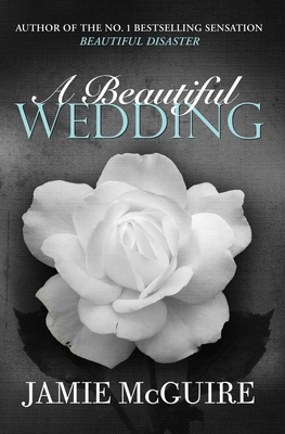 A Beautiful Wedding (BEAUTIFUL SERIES) 1471133567 Book Cover