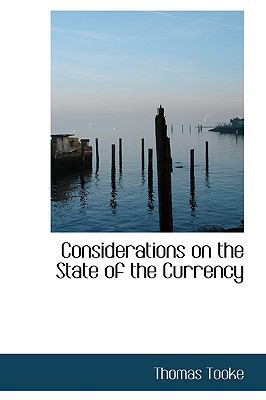 Considerations on the State of the Currency 1113667214 Book Cover
