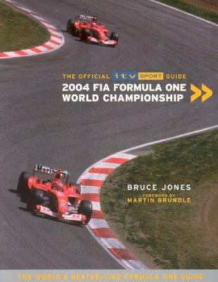 2004 Fia Formula One World Championship (Offici... 1844428117 Book Cover