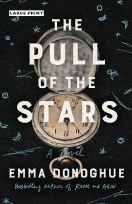 The Pull of the Stars [Large Print] 0316705292 Book Cover