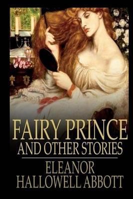 Fairy Prince and Other Stories 1977754236 Book Cover