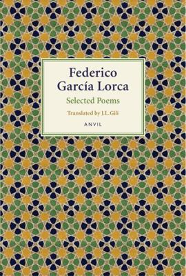 Lorca: Selected Poems 0856463884 Book Cover