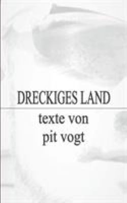 Dreckiges Land: Texte [German] 3743112116 Book Cover