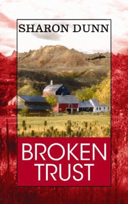 Broken Trust [Large Print] 1611733863 Book Cover