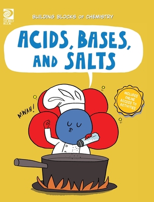 Acids, Bases, and Salts 0716643723 Book Cover