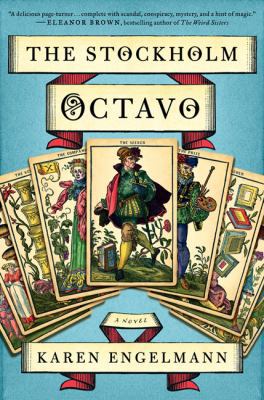 The Stockholm Octavo: A Novel 0062218506 Book Cover
