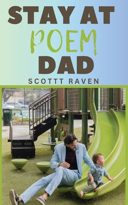Stay At Poem Dad B0DY95XWS4 Book Cover