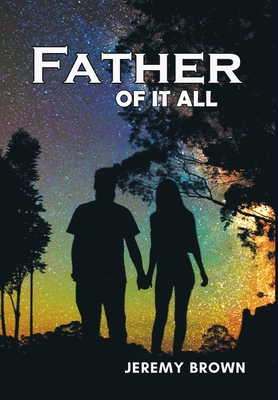 Father Of It All 1649990081 Book Cover