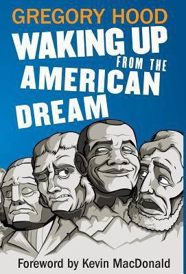 Waking Up from the American Dream 1940933269 Book Cover